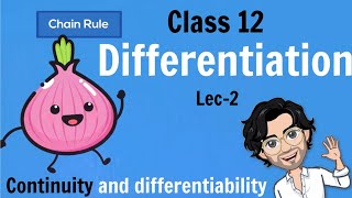 Continuity and Differentiability Class 12 Maths  Guaranteed Full Marks  Lecture 2 [upl. by Aretta161]