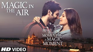 Magic In The Air  Jacqueline Fernandez  Kartik Aaryan  Happy Productions [upl. by Pammi]