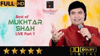 Best of Mukhtar Shah Live Part 1 by Hemantkumar Musical Group [upl. by Nnylesor234]