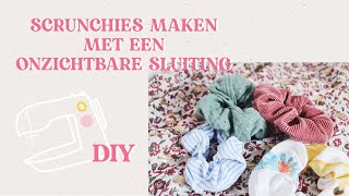 SCRUNCHIE MAKEN MET EEN ONZICHTBARE SLUITING  1 DIY [upl. by Barret]