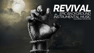 Revival  Orchestral Instrumental  Epic Background Music [upl. by Anema]