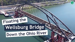 Floating the Wellsburg Bridge Down the Ohio River [upl. by Cire658]