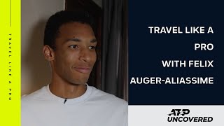 Travel Like A Pro  Felix AugerAliassime [upl. by Akyre527]