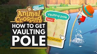 Animal Crossing New Horizons  How to Get the VAULTING POLE to Explore the Full Island [upl. by Enelie]