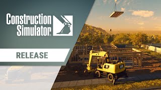 Construction Simulator – Release Trailer [upl. by Notffilc]