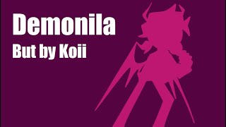 Demonila KOIIS REMIX  Midfight Masses fanmade song [upl. by Claybourne486]