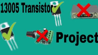 TOP2 13005 transistor  electronic project from home [upl. by Mozes]