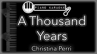 A Thousand Years  Christina Perri  Piano Karaoke Instrumental [upl. by Rexferd]