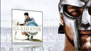 Gladiator 2000  Full Expanded soundtrack Hans Zimmer [upl. by Souvaine]