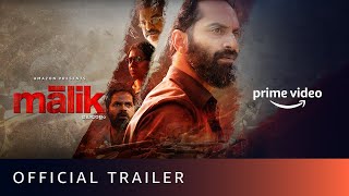 Malik  Official Trailer  Mahesh Narayanan  Fahadh Faasil Nimisha Sajayan  Amazon Prime Video [upl. by Norrv205]