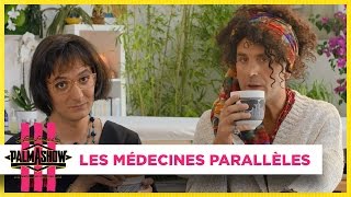 Les médecines parallèles  Palmashow [upl. by Lerad744]