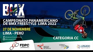 CLASSIFICATORIAS Campeonato Panamericano de BMX freeestyle 2022  Lima Peru [upl. by Khoury187]