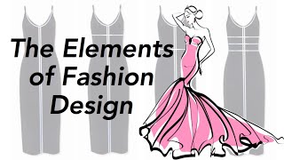 The Elements of Fashion Design [upl. by Tena468]