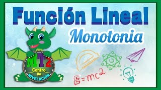 Función Lineal Monotonía  Métodos [upl. by Euqinitram]