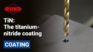 TiN The titaniumnitride coating [upl. by Bergmans863]