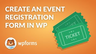 How to Create an Event Registration Form in WordPress with WPForms Easy StepbyStep Guide [upl. by Edbert165]