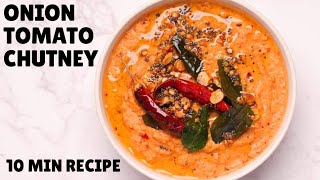 10MINUTE ONION TOMATO CHUTNEY Recipe for Idli Dosa Uttapam or Vada  Chutney Recipe Video [upl. by Byrn]