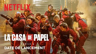 La Casa de Papel  5e partie  Date de lancement VF  Netflix France [upl. by Aidnyl700]