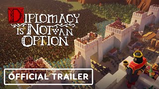 Diplomacy is Not an Option  Official Version 10 Launch Trailer [upl. by Nosreve536]