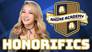 Japanese Honorifics Explained  Anime Academy [upl. by Downing]