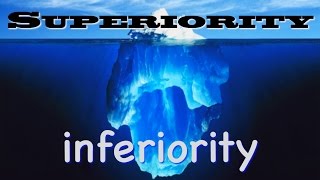 Superiority Has An Inferiority Complex [upl. by Zuliram30]