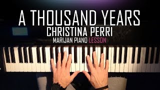 How To Play Christina Perri  A Thousand Years  Piano Tutorial Lesson  Sheets [upl. by Smukler]