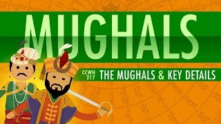 The Mughal Empire and Historical Reputation Crash Course World History 217 [upl. by Coffey]