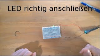 Grundlagen 12  LED anschließen [upl. by Margit]