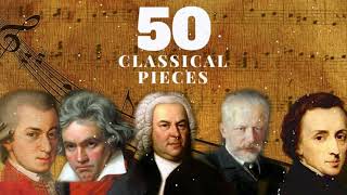 50 Plus BELLES MUSIQUES CLASSIQUES 2h de Mozart Bach Beethoven Chopin Schubert [upl. by Devaney]