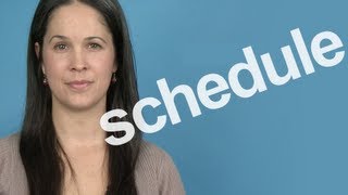 How to Pronounce Schedule  American English [upl. by Anileme]