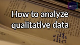 How to Analyze Qualitative Data [upl. by Delilah]