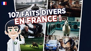 107 Faits Divers insolites en FRANCE 🇫🇷 [upl. by Giorgi889]