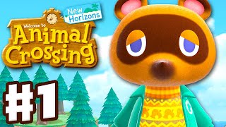 Animal Crossing New Horizons  Gameplay Walkthrough Part 1  First Day on a New Island [upl. by Lifton]