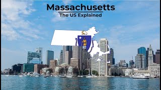 Massachusetts  The US Explained [upl. by Garlen80]