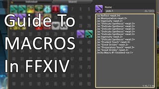 Guide To Macros In FFXIV [upl. by Jerome570]