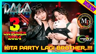 DJ LALA TERBARU 3 OKTOBER 2024 MP CLUB PEKANBARU  KITA PARTY LAGI BRAYY [upl. by Eaned]