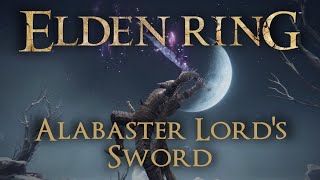 Alabaster Lords Sword Moveset Elden Ring [upl. by Fitzsimmons]