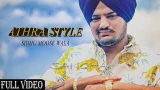 Athra Style Jatta Full Video Sidhu Moose Wala  The Kidd  New Punjabi Song 2019 [upl. by Lobell]