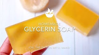 Homemade Glycerin Soap Recipe From Scratch [upl. by Adianes]