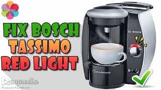 How to Fix Bosch Tassimo Red Light ✔️ [upl. by Emsmus]