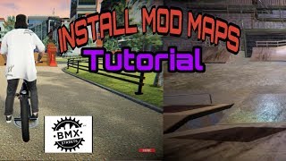 How To Install Mod Maps BMX Streets PIPE EASY [upl. by Arratahs971]