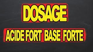 dosage acide fort base forte [upl. by Dnumyar]