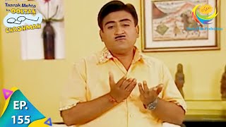 Taarak Mehta Ka Ooltah Chashmah  Episode 155  Full Episode [upl. by Schnell]