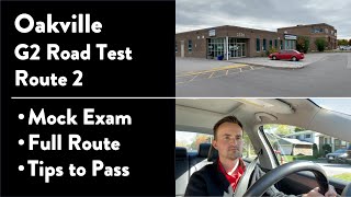 Oakville G2 Road Test Route 2 out of 2  Full Route amp Tips on How to Pass Your Driving Test [upl. by Ynnam677]