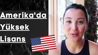 Amerikada Yüksek Lisans Yapmak [upl. by Nilla]