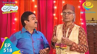 Taarak Mehta Ka Ooltah Chashmah  Episode 518  Full Episode [upl. by Adekam884]