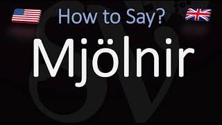 How to Pronounce Mjölnir CORRECTLY Thors Hammer Name Pronunciation [upl. by Nedearb184]