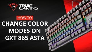 Change Color Modes GXT 865 ASTA Mechanical Keyboard [upl. by Anolla]