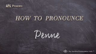 How to Pronounce Penne Real Life Examples [upl. by Figge]