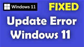 How to Fix Windows 11 Update Error  Easy amp Best Solution [upl. by Nurat183]